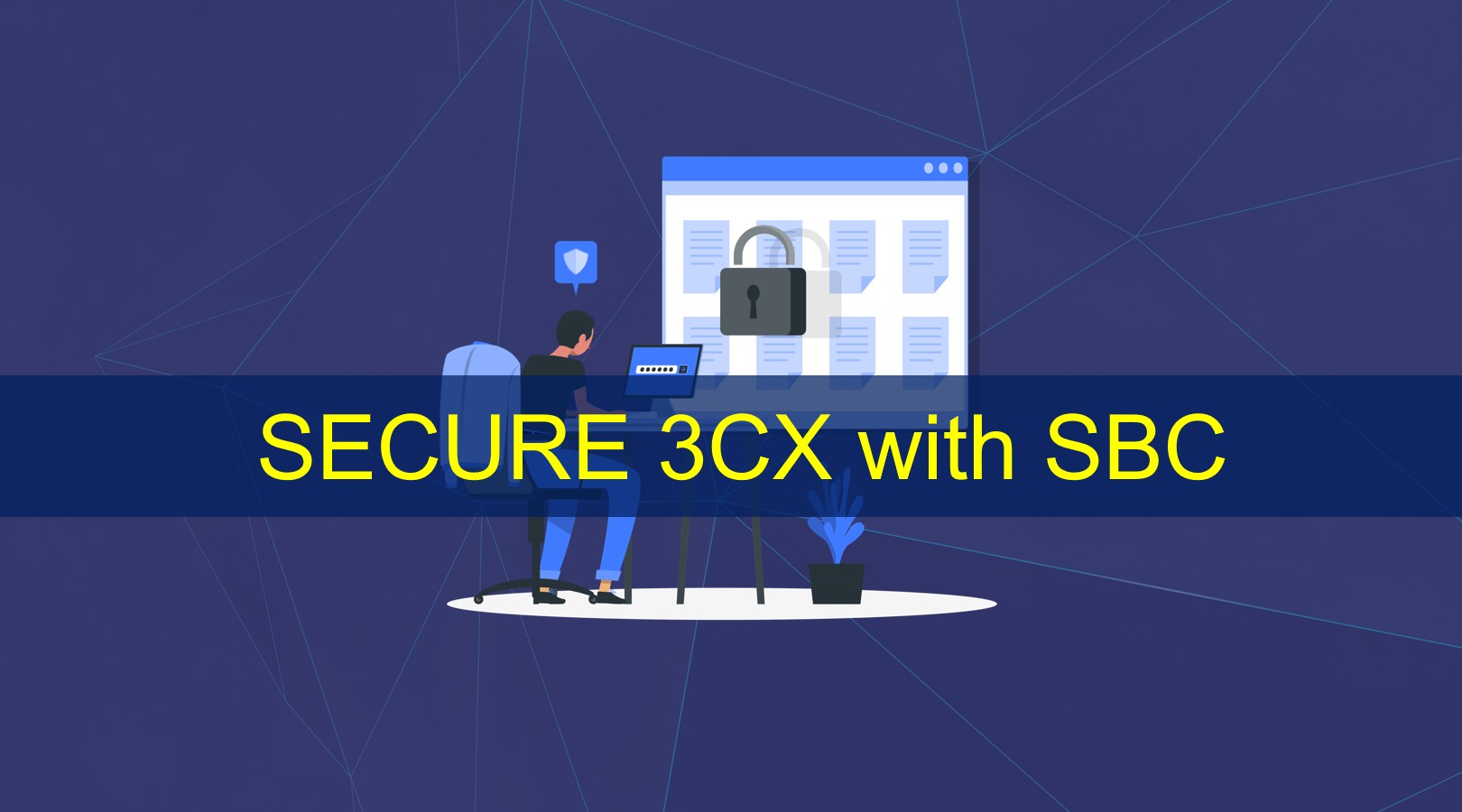 Secure 3CX with Audio codes SBC